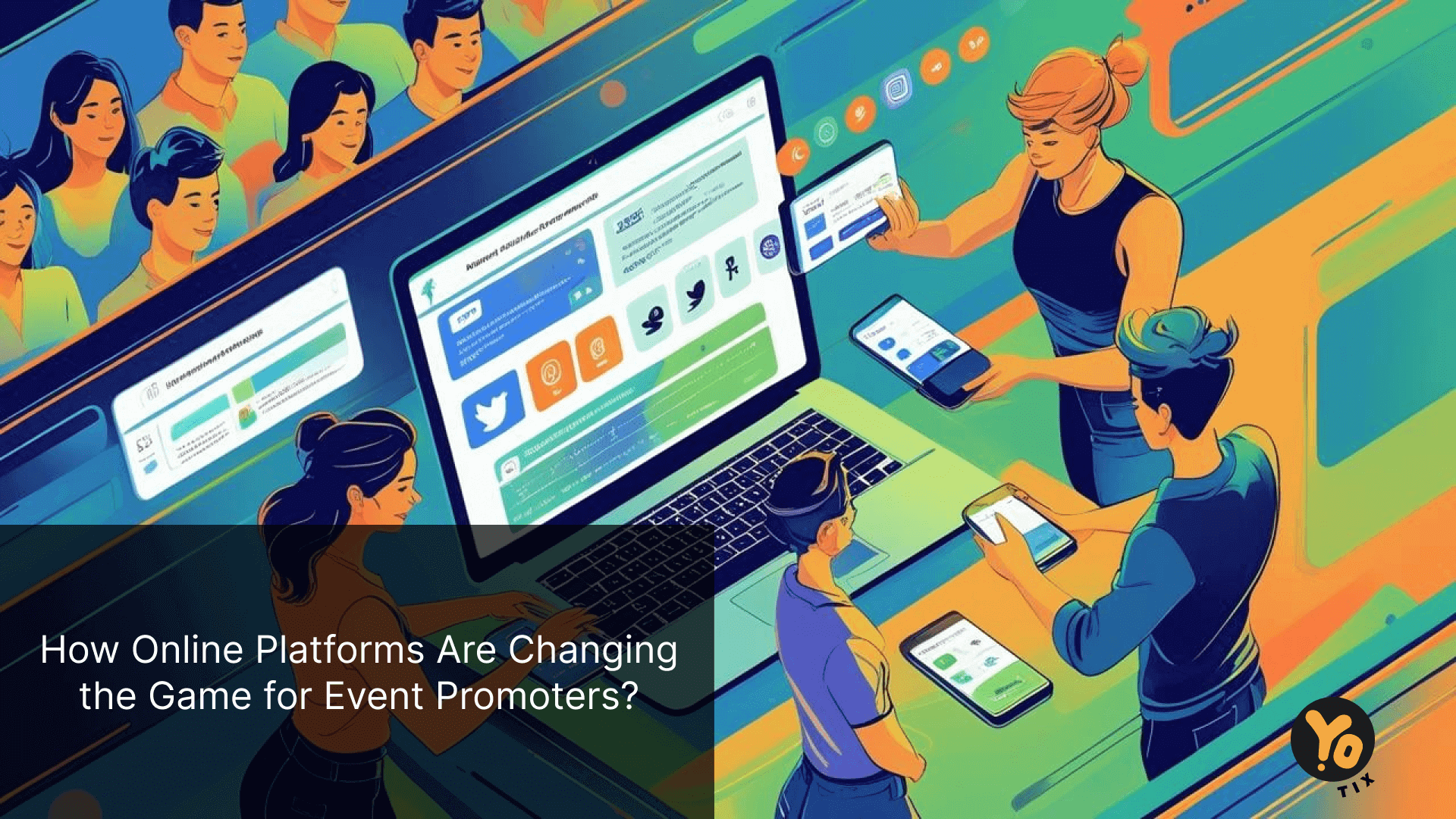How Online Platforms Are Changing the Game for Event Promoters?