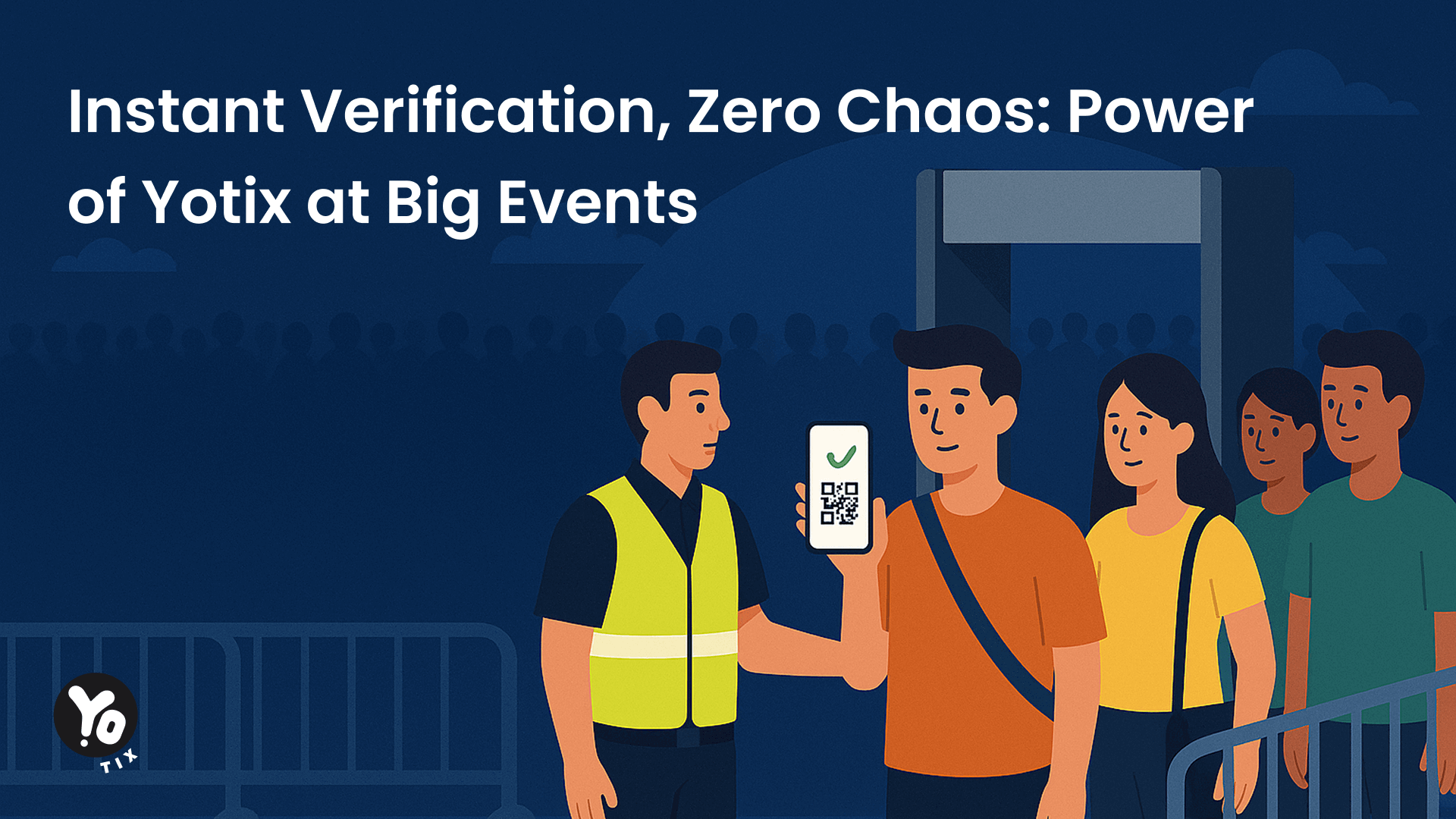Instant Verification, Zero Chaos The Power of Yotix at Big Events